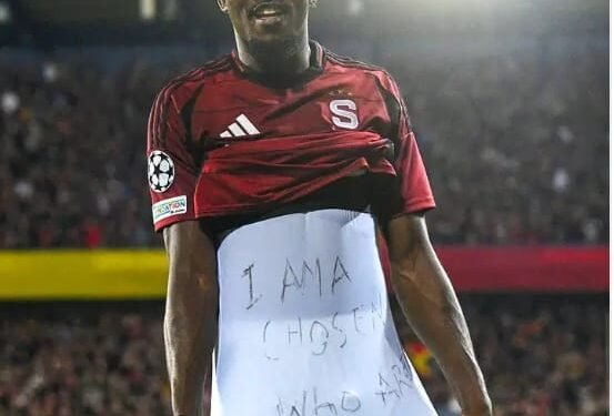 ‘I’m a chosen, who are you?’ Nigerian striker shows off viral slang in Champions League match